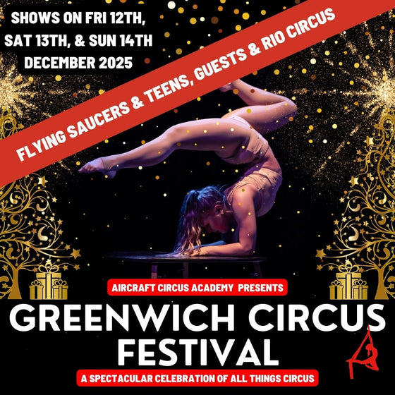 Sunday 14th Dec 2025  - AirCraft Tots & Ninjas Showcase -Greenwich Circus Festival  2025