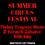 Summer Circus Festival - Flying Trapeze Show,  and Scratch Cabaret