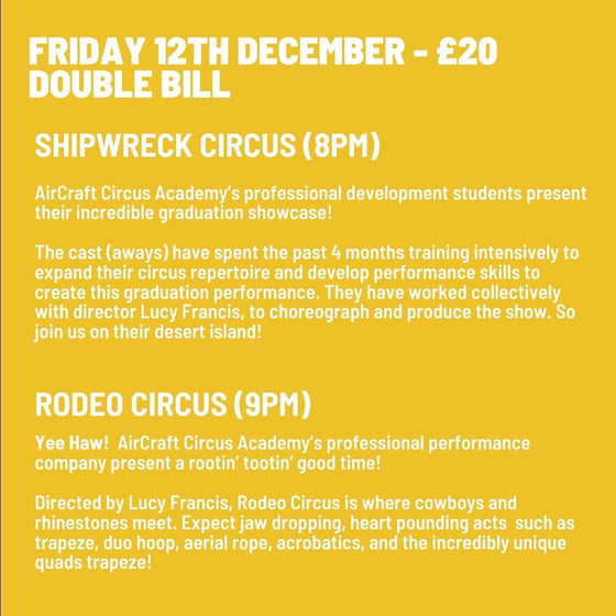 Friday 12th Dec 2025 - Double Bill - Professional Course Graduation Performance & AirCraft Circus Company Show - Greenwich Circus Festival 2025