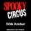 Spooky Circus 2026